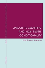 Linguistic Meaning and Non-Truth-Conditionality - Xos&eacute; Rosales Sequeiros