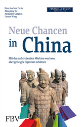 Neue Chancen in China - Hans Joachim Fuchs, Mingming Du, Alexander Gangnus, Liyuan Wang