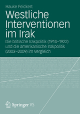 Westliche Interventionen im Irak - Hauke Feickert