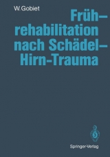 Fr&uuml;hrehabilitation nach Sch&auml;del-Hirn-Trauma - Wolfgang Gobiet
