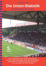 Die Union-Statistik - Tragmann, Harald; Voss, Harald