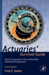 Actuaries' Survival Guide - Szabo, Fred