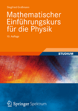 Mathematischer Einführungskurs für die Physik - Großmann, Siegfried