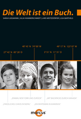 Die Welt ist ein Buch. - Sarah Liegmann, Julia Hammerschmidt, Lars Weitzd&ouml;rfer, Lisa Barthels