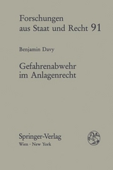 Gefahrenabwehr im Anlagenrecht - Benjamin Davy