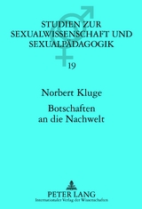 Botschaften an die Nachwelt - Norbert Kluge