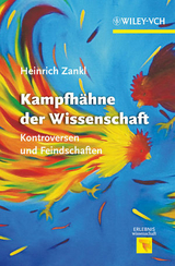 Kampfh&auml;hne der Wissenschaft - Heinrich Zankl