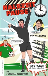 Halbzeitpause - Ben Redelings