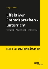 Effektiver Fremdsprachenunterricht - Ludger Schiffler