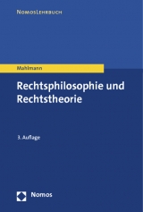 Rechtsphilosophie und Rechtstheorie - Matthias Mahlmann