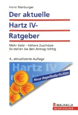 Der aktuelle Hartz IV-Ratgeber - Horst Marburger