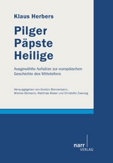 Pilger, P&auml;pste, Heilige - Klaus Herbers