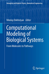 Computational Modeling of Biological Systems - 