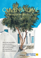 Olivenb&auml;ume - Beobachter der Stille - 