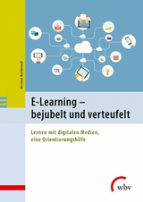 E-Learning - bejubelt und verteufelt - Hartmut Barthelme&szlig;