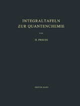 Integraltafeln zur Quantenchemie - H. W. Preuss