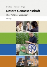 Unsere Genossenschaft - Werner Grosskopf, Hans-H. M&uuml;nkner, G&uuml;nther Ringle