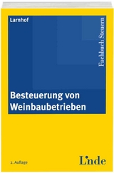 Besteuerung von Weinbaubetrieben - Hans Larnhof