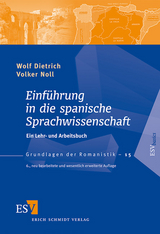 Einf&uuml;hrung in die spanische Sprachwissenschaft - Wolf Dietrich, Volker Noll