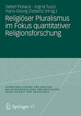 Religi&ouml;ser Pluralismus im Fokus quantitativer Religionsforschung - 
