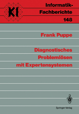 Diagnostisches Problemlösen mit Expertensystemen - Frank Puppe