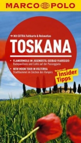 MARCO POLO Reisef&uuml;hrer Toskana - Christiane B&uuml;ld Campetti