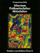 Die Domgrabung Köln - Wolff, Arnold