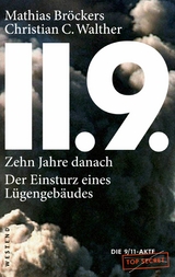 11.9. - zehn Jahre danach - Mathias Br&ouml;ckers, Christian C. Walther