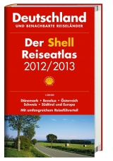 Der Shell Reiseatlas 2012/2013 - 