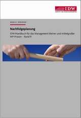 IDW Handbuch f&uuml;r das Management kleiner und mittelgro&szlig;er WP-Praxen - Martin Boerger