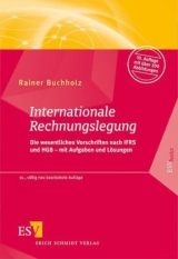 Internationale Rechnungslegung - Buchholz, Rainer