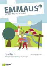 EMMAUS - Auf dem Weg des Glaubens - Handbuch - 