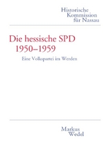 Die hessische SPD 1950 - 1959. - Markus Wedel