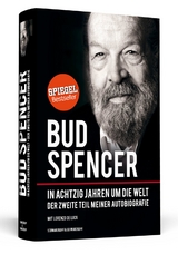Bud Spencer &ndash; In achtzig Jahren um die Welt - Bud Spencer, Lorenzo De Luca