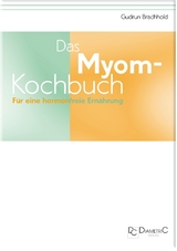 Das Myom-Kochbuch - Gudrun Brachhold