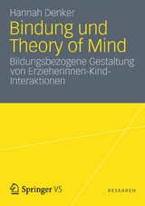 Bindung und Theory of Mind - Hannah Denker