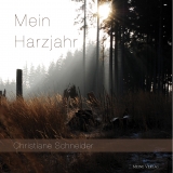 Mein Harzjahr - Christiane Schneider