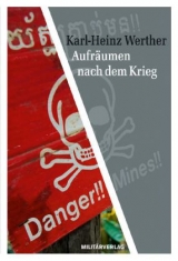 Aufräumen nach dem Krieg - Karl-Heinz Werther