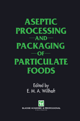 Aseptic Processing and Packaging of Particulate Foods - 