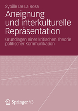Aneignung und interkulturelle Repr&auml;sentation - Sybille De La Rosa