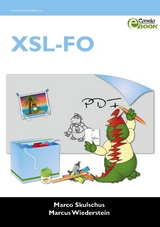 XSL-FO - Marco Skulschus, Marcus Wiederstein