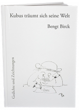 Kubus tr&auml;umt sich seine Welt - Bengt Birck