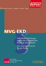 Mitarbeitervertretungsgesetz der Evangelischen Kirche in Deutschland, MVG-EKD - Bernhard Baumann-Czichon, Lothar Germer