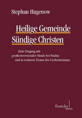 Heilige Gemeinde - S&uuml;ndige Christen - Stephan Hagenow