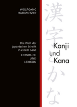Kanji und Kana - Wolfgang Hadamitzky