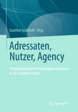 Adressaten, Nutzer, Agency - 