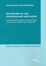 Drei Schritte vor und manchmal auch sechs zur&uuml;ck - 