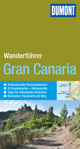 DuMont Wanderf&uuml;hrer Gran Canaria - Dieter Schulze