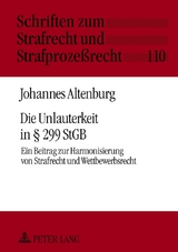 Die Unlauterkeit in &sect; 299 StGB - Johannes Altenburg