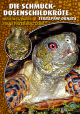 Die Schmuck-Dosenschildkr&ouml;te - Michael Wirth, Hans-Peter Mattern